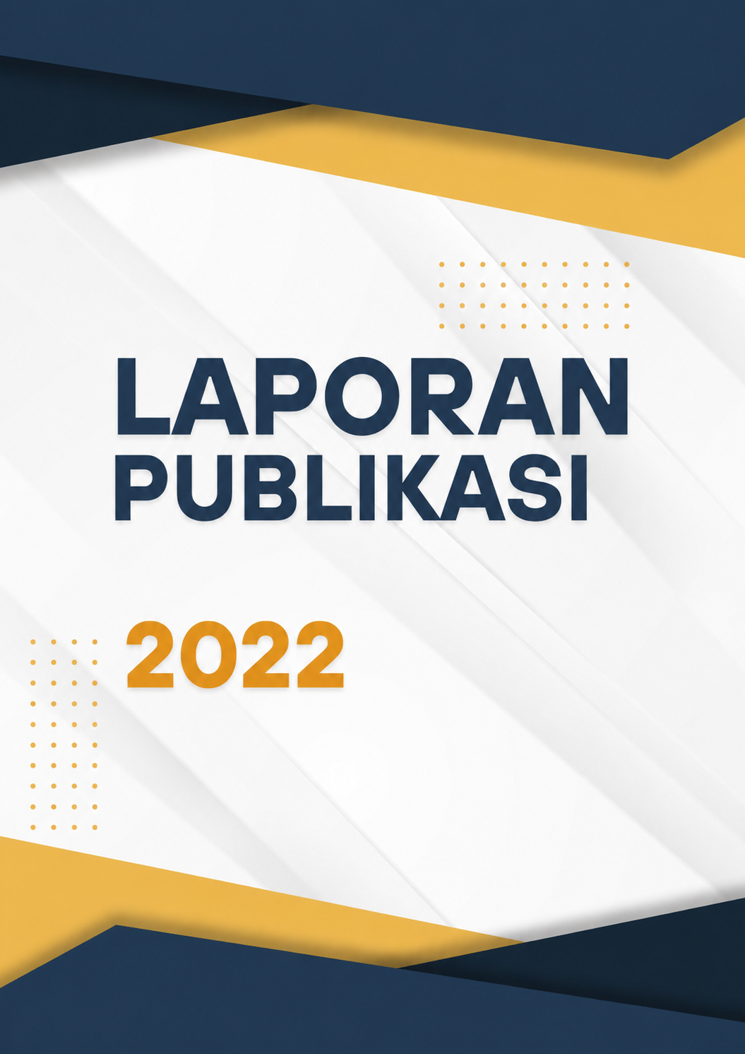 Laporan Publikasi 2022